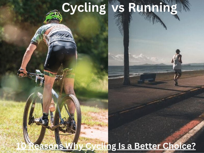 Read more about the article Cycling vs Running: 10 Reasons Why Cycling Is a Better Choice?